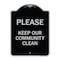 Signmission Designer Series-Please Keep Our Community Clean Black & Silver, 24" x 18", BS-1824-9788 A-DES-BS-1824-9788 - alternate 1